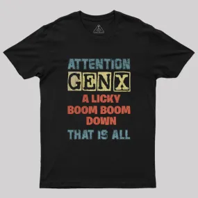 Attention GENX T-Shirt Attention GENX T-Shirt